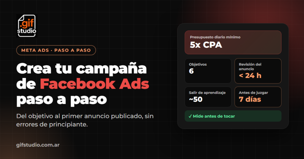 Cómo crear una campaña en Facebook Ads paso a paso
